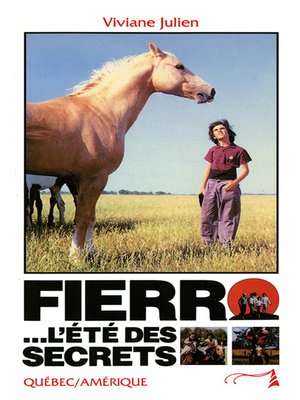 cover image of Fierro... L'été des secrets